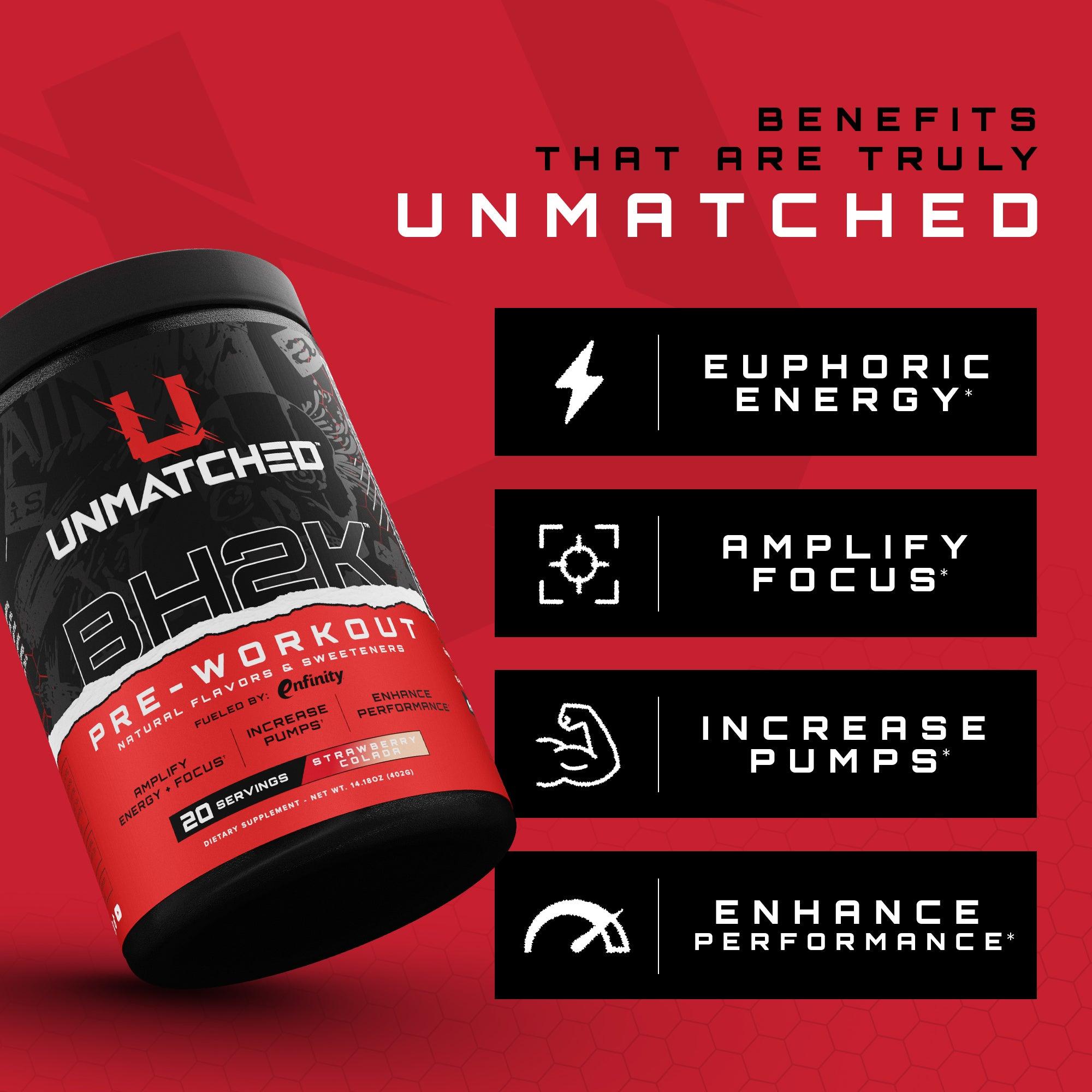 Unmatched | BH2K Pre-Workout